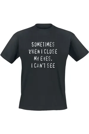 Sprüche T-Shirt Fun z When I Close My Eyes