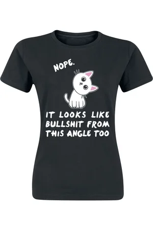Tierisch T-Shirt Fun z Nope. It Looks Like Bullshit From This Angle Too