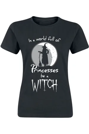Sprüche T-Shirt Fun z In a World Full of Princesses, Be a Witch