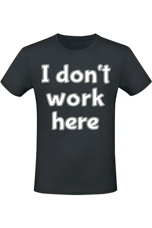 Sprüche T-Shirt Fun z I don’t work here